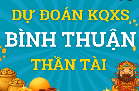Dự đoán Bình Thuận 07/05/2026 (Thứ 5), soi cầu Xổ Số Bình Thuận