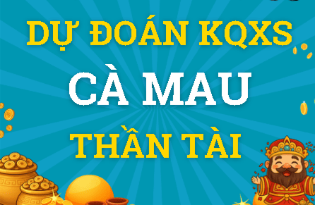 Dự đoán Cà Mau 04/05/2026 (Thứ 2), soi cầu Xổ Số Cà Mau
