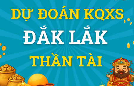 Dự đoán Đắk Lắk 05/05/2026 (Thứ 3), soi cầu Xổ Số Đắk Lắk