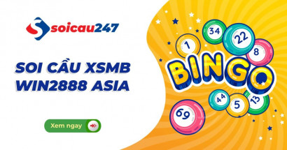 Soi cầu XSMB Win2888 10/05/2026 chính xác nhất hôm nay
