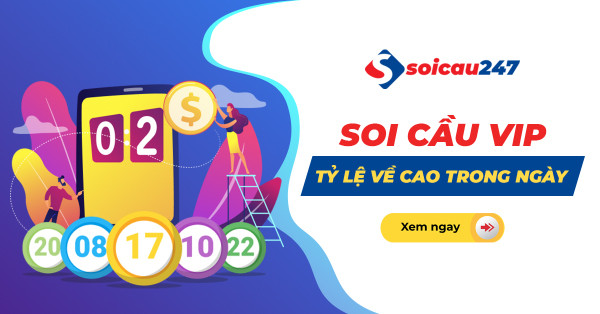 Soi cầu vip - Cầu lô Vip xổ số miền bắc hôm nay siêu chuẩn